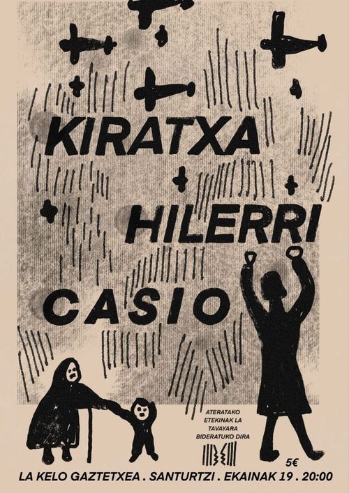 Kontzertuak: Kiratxa, Hilerri, Casio