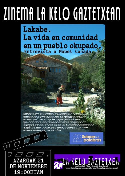 Zinema: "Lakabe. La vida en comunidad en un pueblo okupado"